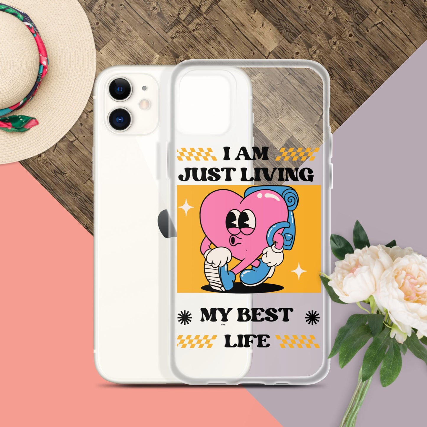 I Am Just Living My Best Life Clear Case for iPhone®