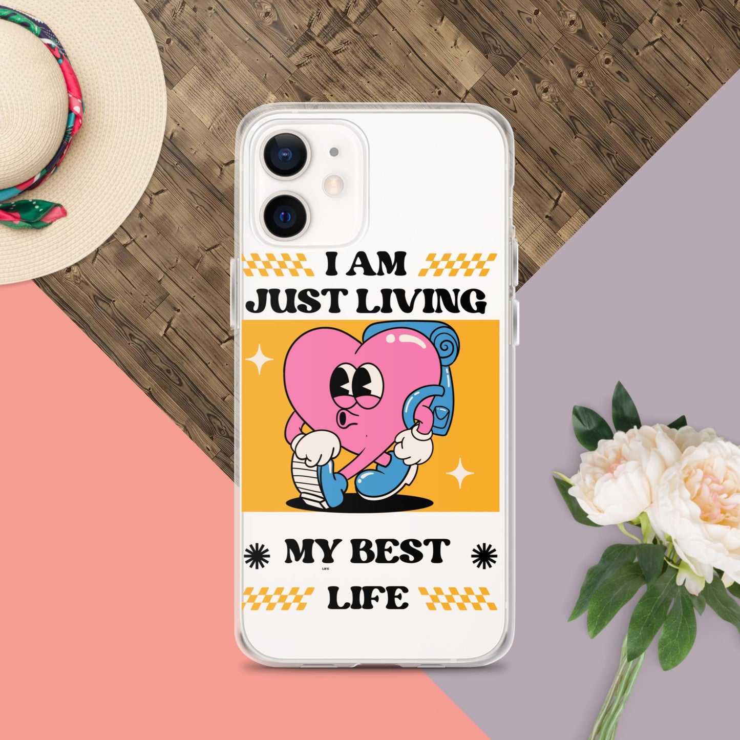 I Am Just Living My Best Life Clear Case for iPhone®