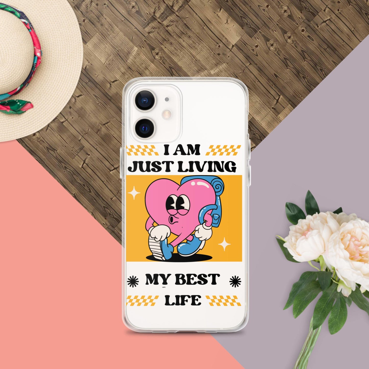 I Am Just Living My Best Life Clear Case for iPhone®