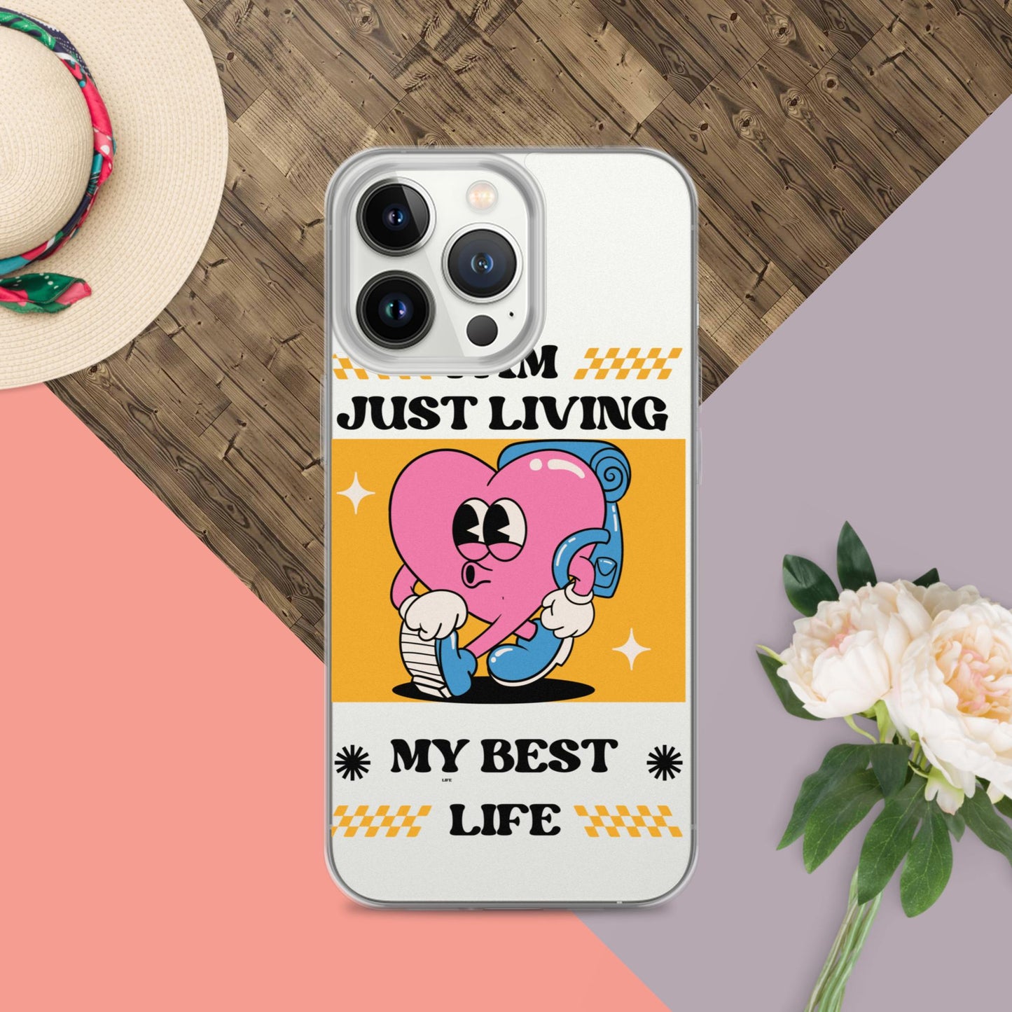 I Am Just Living My Best Life Clear Case for iPhone®