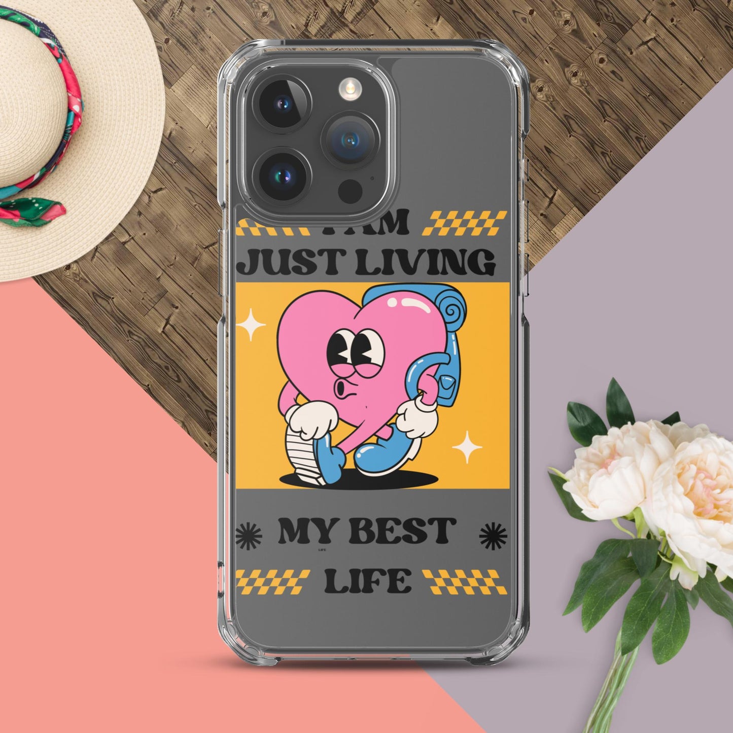 I Am Just Living My Best Life Clear Case for iPhone®