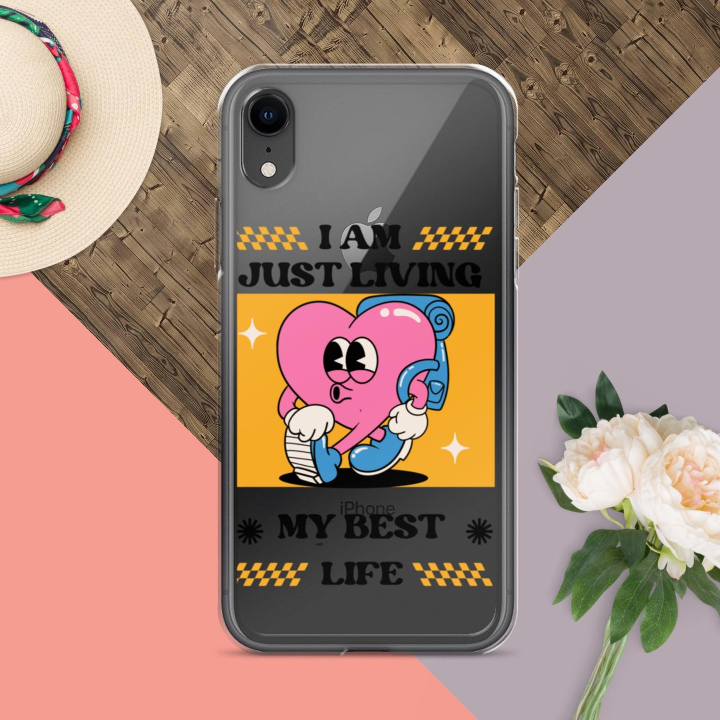 I Am Just Living My Best Life Clear Case for iPhone®