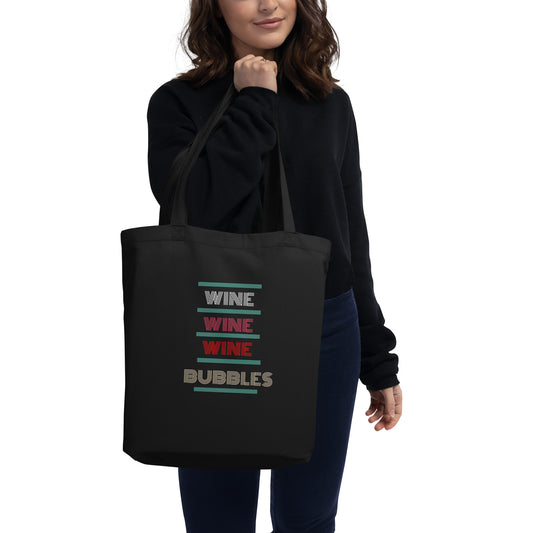 Wine Wine Wine Champagne Tote